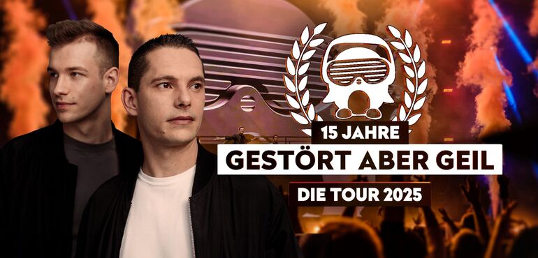 Die zwei Mitglieder von Gestört Aber Geil gehen 2025 auf 15 Jahre Tour